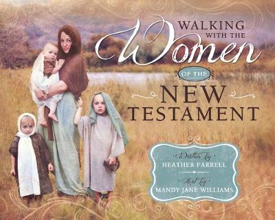 Cover of Walking with the Women in the New Testament