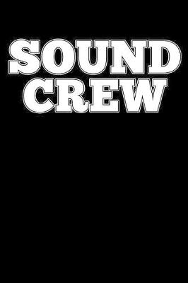 Book cover for Sound Crew