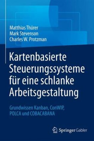 Cover of Kartenbasierte Steuerungssysteme für eine schlanke Arbeitsgestaltung