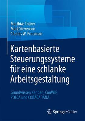 Book cover for Kartenbasierte Steuerungssysteme für eine schlanke Arbeitsgestaltung