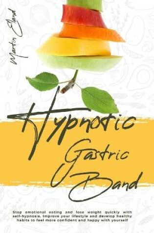 Cover of Hypnotic Gastric Band