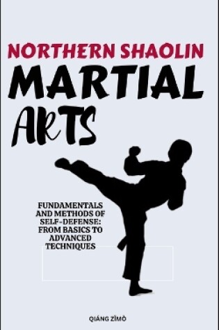 Cover of Northern Shaolin Martial Arts