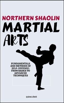 Cover of Northern Shaolin Martial Arts