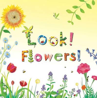 Cover of Look! Flowers!