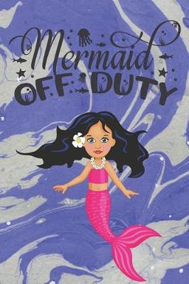 Book cover for Mermaid Off Duty