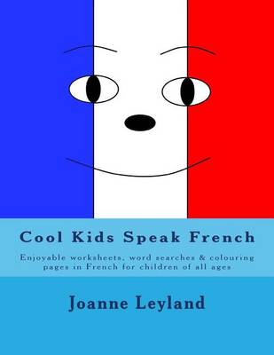 Book cover for Cool Kids Speak French