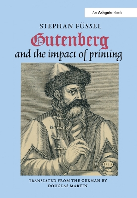 Book cover for Gutenberg and the Impact of Printing