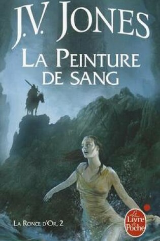 Cover of La Ronce D or T02 La Peinture de Sang