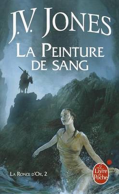 Book cover for La Ronce D or T02 La Peinture de Sang