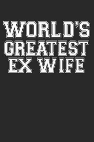 Cover of World's Greatest Ex Wife