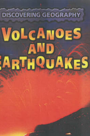 Cover of Volcanoes and Earthquakes