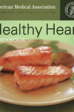 Cover of Healthy Heart Cookbook