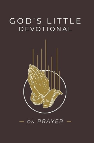 Cover of God's Little Devotional Book on Prayer