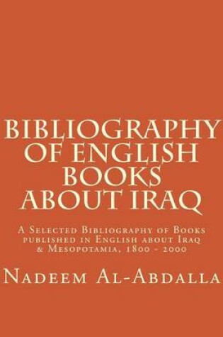 Cover of Bibliography of English Books About Iraq