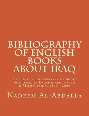 Book cover for Bibliography of English Books About Iraq
