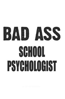 Book cover for Bad Ass School Psychologist