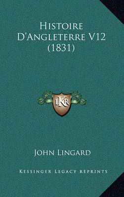 Book cover for Histoire D'Angleterre V12 (1831)