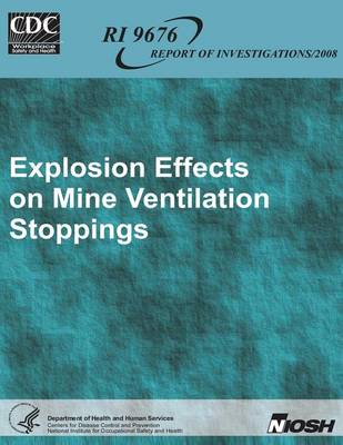 Book cover for Explosion Effects on Mine Ventilation Stoppings