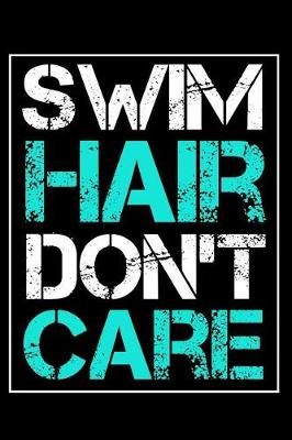 Book cover for Swim Hair Don't Care