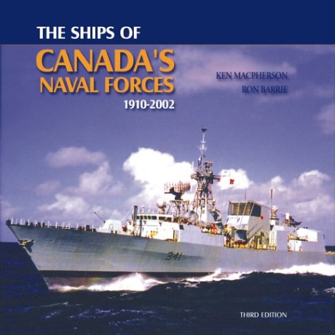 Book cover for The Ships of Canada's Naval Forces 1910-2002