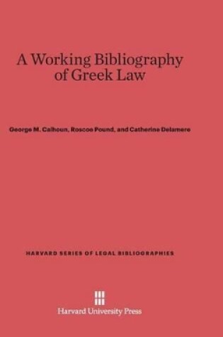 Cover of A Working Bibliography of Greek Law