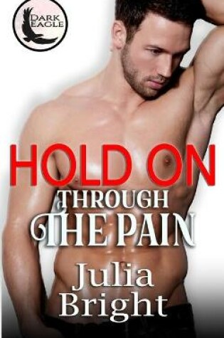 Cover of Hold On Through The Pain