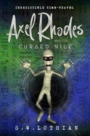 Cover of Axel Rhodes and the Cursed Nile