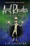 Book cover for Axel Rhodes and the Cursed Nile
