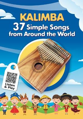 Book cover for Kalimba. 37 Simple Songs from Around the World