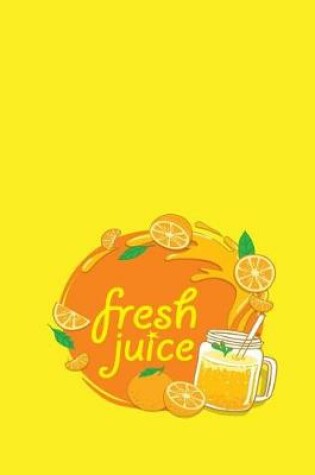 Cover of Fresh juice