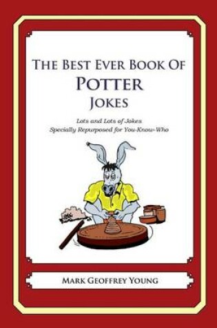 Cover of The Best Ever Book of Potter Jokes