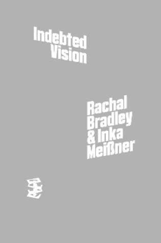 Cover of Indebted Vision