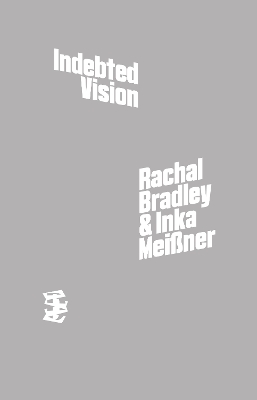 Book cover for Indebted Vision