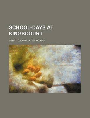 Book cover for School-Days at Kingscourt