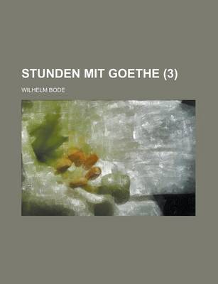 Book cover for Stunden Mit Goethe (3)