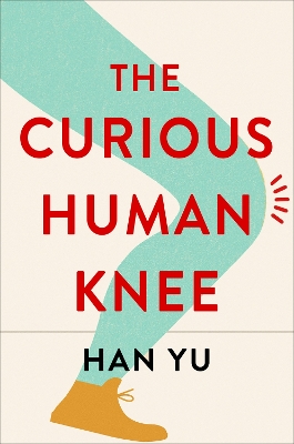 Book cover for The Curious Human Knee