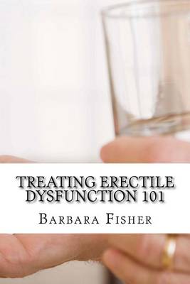 Book cover for Treating Erectile Dysfunction 101