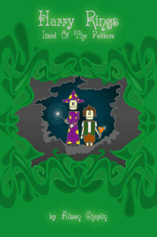 Cover of Harry Rings, Lord of the Potters