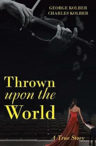 Cover of Thrown Upon the World