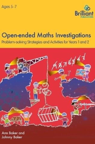Cover of Open-ended Maths Investigations, 5-7 Year Olds