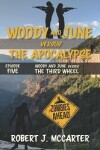 Book cover for Woody and June versus the Third Wheel