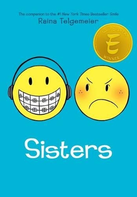 Sisters: A Graphic Novel by Raina Telgemeier