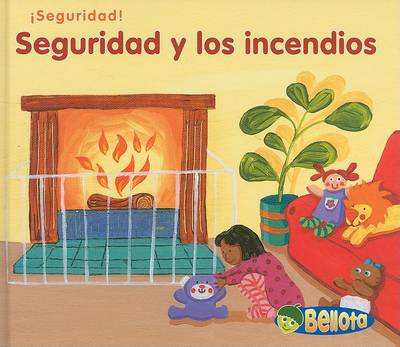 Book cover for Seguridad Y Los Incendios