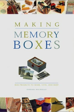 Cover of Making Memory Boxes