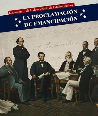 Cover of La Proclamación de Emancipación (Emancipation Proclamation)