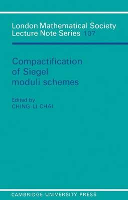 Book cover for Compactification of Siegel Moduli Schemes