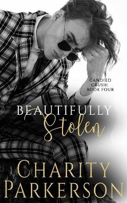 Book cover for Beautifully Stolen