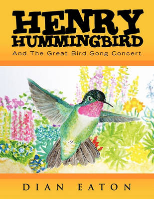 Book cover for Henry Hummingbird And The Great Bird Song Concert