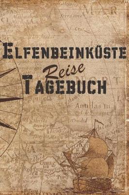 Book cover for Elfenbeinkuste Reise Tagebuch