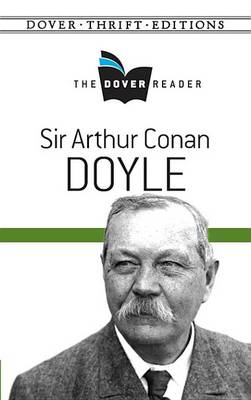 Book cover for Sir Arthur Conan Doyle the Dover Reader